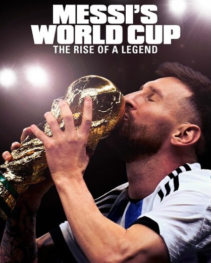 مسلسل Messi’s World Cup The Rise of a Legend 2024 الحلقة 3 مترجمة